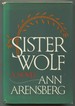 Sister Wolf: a Novel