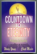 Countdown to Eternity Volume I: Prologue to Destiny