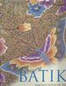 Batik; Fabled Cloth of Java