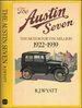 The Austin Seven the Motor for the Million, 1922-1939