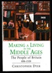 Making a Living in the Middle Ages: the People of Britain 850-1520