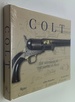 Colt: the Revolver of the American West