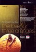 The Sergei Prokofiev: The Love for Three Oranges