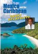 Shari Belafonte: Mexico and the Caribbean