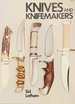 Knives and Knifemakers