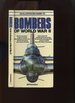 An Illustrated Guide to Bombers of World War II