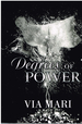 Degrees of Power the Prestian Series Book 4