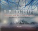 H. P. Lovecraft: Nightmare Countries (the Master of Cosmic Horror)