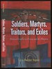 Soldiers, Martyrs, Traitors, and Exiles: Political Conflict in Eritrea and the Diaspora