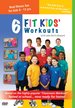 6 Kids Fit Kids' Workouts