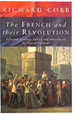 The French and Their Revolution: Selected Writings