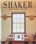 Shaker-Life, Work, and Art