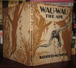 Wau-Wau the Ape