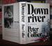Downriver a Novel