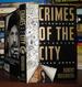 Crimes of the City