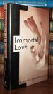 Immortal Love Stories