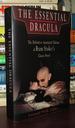 The Essential Dracula the Definitive Annotated Edition