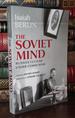 The Soviet Mind Russian Culture Under Communism