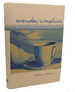 Everyday Simplicity: a Practical Guide to Spiritual Growth