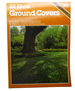 All About Ground Covers