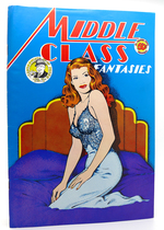 Middle Class Fantasies No. 1
