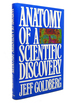 Anatomy of a Scientific Discovery