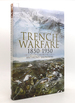 Trench Warfare 1850-1950