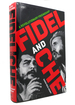 Fidel and Che a Revolutionary Friendship