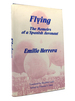 Flying the Memoirs of a Spanish Aeronaut