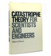 Catastrophe Theory for Scientists and Engineers