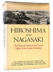 Hiroshima and Nagasaki the Physical, Medical, and Social Effects of the Atomic Bombings
