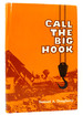 Call the Big Hook