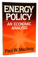 Energy Policy an Economic Analysis