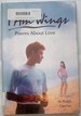 I Am Wings: Poems About Love