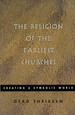 The Religion of the Earliest Churches