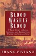 Blood Washes Blood: a True Story of Love, Murder, and Redemption Under the Sicilian Sun