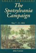 The Spotsylvania Campaign: May 7-21, 1864