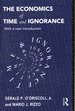 The Economics of Time and Ignorance