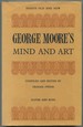 George Moore's Mind and Art (Essays Old and New, 2)