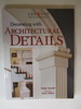 Decorating With Architectural Detail