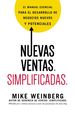 Nuevas Ventas. Simplificadas. : El Manual Esencial Para El Desarrollo De Posibles Y Nuevos Negocios (Spanish Edition)