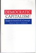 Democratic Capitalism? : Essays in Search of a Concept (Kenyon Public Affairs Conference Center Series)