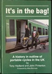 It's in the Bag! -a History in Outline of Portable Cycles in the Uk