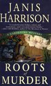 Roots of Murder (Gardening Mystery)