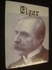 Elgar: His Life and Times