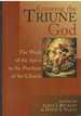 Knowing the Triune God the Work of the Spirit in the Practices of the Church