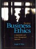 Business Ethics a Stakeholder and Issues Management Approach