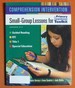 Comprehension Intervention: Small-Group Lessons for the Primary Comprehension Toolkit Grades K-2