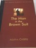 The Man in the Brown Suit (the Agatha Christie Collection)