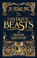 Fantastic Beasts and Where to Find Them: the Original Screenplay